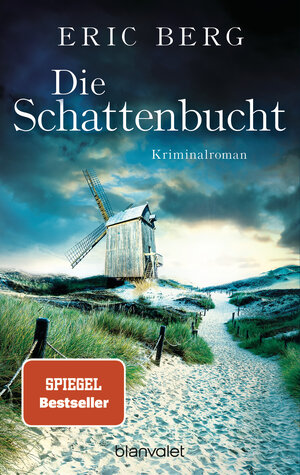 Buchcover Die Schattenbucht | Eric Berg | EAN 9783734105210 | ISBN 3-7341-0521-8 | ISBN 978-3-7341-0521-0