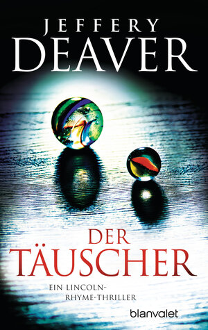 Buchcover Der Täuscher | Jeffery Deaver | EAN 9783734106347 | ISBN 3-7341-0634-6 | ISBN 978-3-7341-0634-7