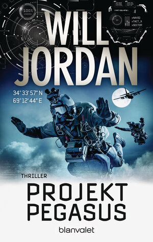 Buchcover Projekt Pegasus | Will Jordan | EAN 9783734107139 | ISBN 3-7341-0713-X | ISBN 978-3-7341-0713-9