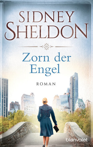 Buchcover Zorn der Engel | Sidney Sheldon | EAN 9783734108174 | ISBN 3-7341-0817-9 | ISBN 978-3-7341-0817-4