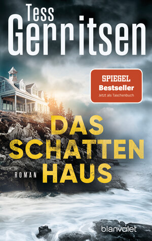 Buchcover Das Schattenhaus | Tess Gerritsen | EAN 9783734109263 | ISBN 3-7341-0926-4 | ISBN 978-3-7341-0926-3