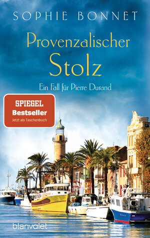 Buchcover Provenzalischer Stolz | Sophie Bonnet | EAN 9783734110160 | ISBN 3-7341-1016-5 | ISBN 978-3-7341-1016-0