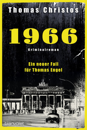 Buchcover 1966 - Ein neuer Fall für Thomas Engel | Thomas Christos | EAN 9783734111891 | ISBN 3-7341-1189-7 | ISBN 978-3-7341-1189-1