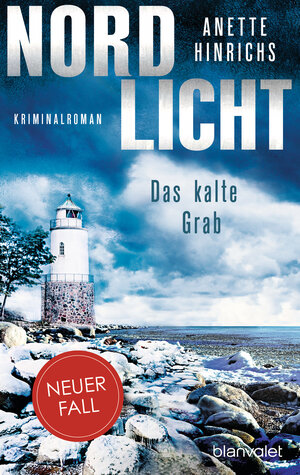 Buchcover Nordlicht - Das kalte Grab | Anette Hinrichs | EAN 9783734112089 | ISBN 3-7341-1208-7 | ISBN 978-3-7341-1208-9