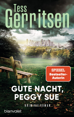 Buchcover Gute Nacht, Peggy Sue | Tess Gerritsen | EAN 9783734112539 | ISBN 3-7341-1253-2 | ISBN 978-3-7341-1253-9
