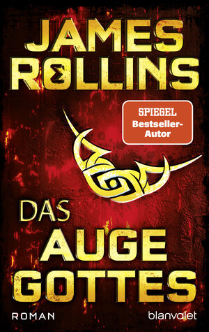 Buchcover Das Auge Gottes | James Rollins | EAN 9783734113024 | ISBN 3-7341-1302-4 | ISBN 978-3-7341-1302-4