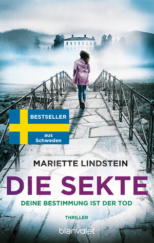 Buchcover Die Sekte - Deine Bestimmung ist der Tod | Mariette Lindstein | EAN 9783734113154 | ISBN 3-7341-1315-6 | ISBN 978-3-7341-1315-4