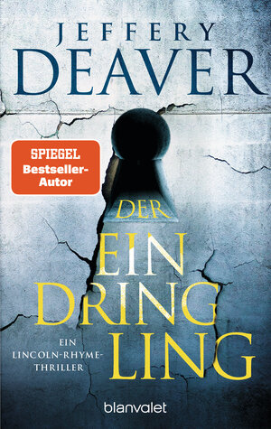 Buchcover Der Eindringling | Jeffery Deaver | EAN 9783734114045 | ISBN 3-7341-1404-7 | ISBN 978-3-7341-1404-5