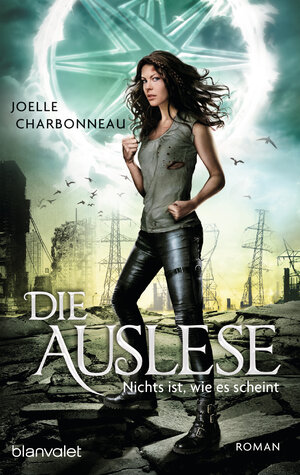 Buchcover Die Auslese - Nichts ist, wie es scheint | Joelle Charbonneau | EAN 9783734161254 | ISBN 3-7341-6125-8 | ISBN 978-3-7341-6125-4
