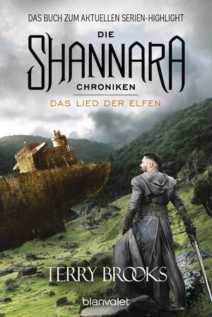 Buchcover Die Shannara-Chroniken 3 - Das Lied der Elfen | Terry Brooks | EAN 9783734161278 | ISBN 3-7341-6127-4 | ISBN 978-3-7341-6127-8