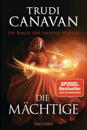 Buchcover Die Magie der tausend Welten - Die Mächtige | Trudi Canavan | EAN 9783734161490 | ISBN 3-7341-6149-5 | ISBN 978-3-7341-6149-0