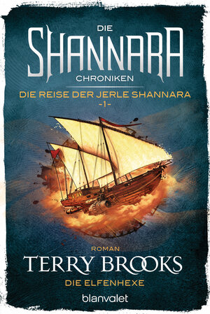 Buchcover Die Shannara-Chroniken: Die Reise der Jerle Shannara 1 - Die Elfenhexe | Terry Brooks | EAN 9783734161780 | ISBN 3-7341-6178-9 | ISBN 978-3-7341-6178-0