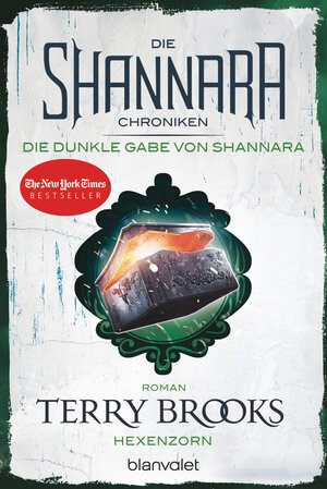 Buchcover Die Shannara-Chroniken: Die dunkle Gabe von Shannara 3 - Hexenzorn | Terry Brooks | EAN 9783734161995 | ISBN 3-7341-6199-1 | ISBN 978-3-7341-6199-5