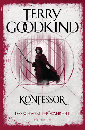 Buchcover Konfessor - Das Schwert der Wahrheit | Terry Goodkind | EAN 9783734162466 | ISBN 3-7341-6246-7 | ISBN 978-3-7341-6246-6