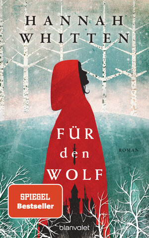 Buchcover Für den Wolf | Hannah Whitten | EAN 9783734163517 | ISBN 3-7341-6351-X | ISBN 978-3-7341-6351-7