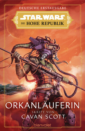 Buchcover Star Wars™ Die Hohe Republik - Orkanläuferin | Cavan Scott | EAN 9783734163609 | ISBN 3-7341-6360-9 | ISBN 978-3-7341-6360-9