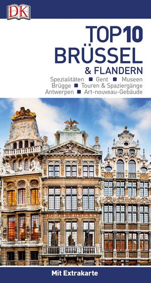 Buchcover Top 10 Reiseführer Brüssel & Flandern  | EAN 9783734205651 | ISBN 3-7342-0565-4 | ISBN 978-3-7342-0565-1