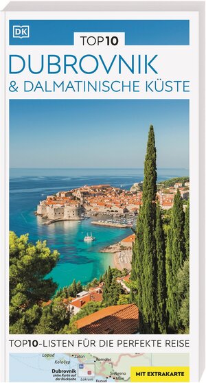 Buchcover TOP10 Reiseführer Dubrovnik & Dalmatinische Küste | EAN 9783734207259 | ISBN 3-7342-0725-8 | ISBN 978-3-7342-0725-9