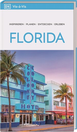 Buchcover Vis-à-Vis Reiseführer Florida | EAN 9783734208249 | ISBN 3-7342-0824-6 | ISBN 978-3-7342-0824-9