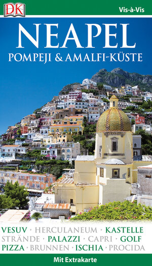 Buchcover Vis-à-Vis Neapel, Pompeji & Amalfi-Küste  | EAN 9783734213014 | ISBN 3-7342-1301-0 | ISBN 978-3-7342-1301-4