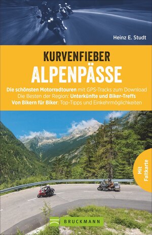 Buchcover Kurvenfieber Alpenpässe | Heinz E. Studt | EAN 9783734309007 | ISBN 3-7343-0900-X | ISBN 978-3-7343-0900-7