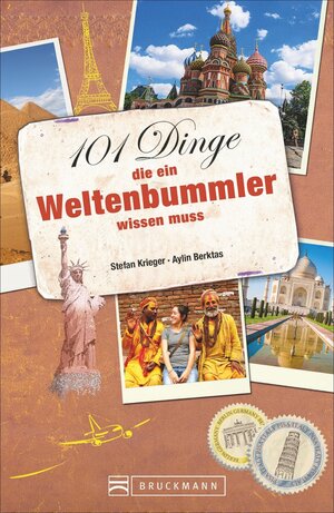 Buchcover 101 Dinge, die ein Weltenbummler wissen muss | Stefan Krieger | EAN 9783734309151 | ISBN 3-7343-0915-8 | ISBN 978-3-7343-0915-1