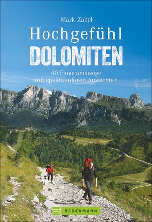 Buchcover Hochgefühl Dolomiten | Mark Zahel | EAN 9783734312397 | ISBN 3-7343-1239-6 | ISBN 978-3-7343-1239-7