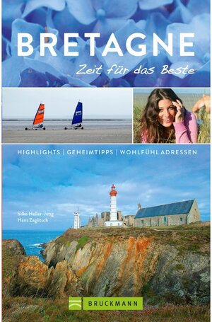 Buchcover Bretagne / Zeit für das Beste Bd.12 | Hans Zaglitsch, Silke Heller-Jung | EAN 9783734313899 | ISBN 3-7343-1389-9 | ISBN 978-3-7343-1389-9