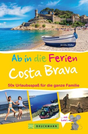 Buchcover Ab in die Ferien Costa Brava | Annika Müller | EAN 9783734318290 | ISBN 3-7343-1829-7 | ISBN 978-3-7343-1829-0