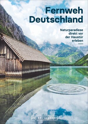 Buchcover Fernweh Deutschland | Julia Schattauer | EAN 9783734318375 | ISBN 3-7343-1837-8 | ISBN 978-3-7343-1837-5