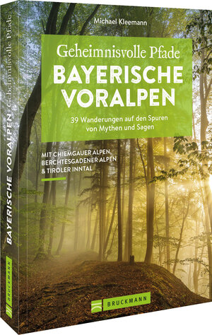 Buchcover Geheimnisvolle Pfade Bayerische Voralpen | Michael Kleemann | EAN 9783734323232 | ISBN 3-7343-2323-1 | ISBN 978-3-7343-2323-2