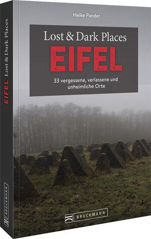 Buchcover Lost & Dark Places Eifel | Heike Pander | EAN 9783734324734 | ISBN 3-7343-2473-4 | ISBN 978-3-7343-2473-4