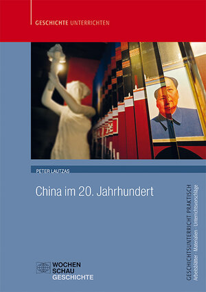 Buchcover China im 20. Jahrhundert | Peter Lautzas | EAN 9783734400308 | ISBN 3-7344-0030-9 | ISBN 978-3-7344-0030-8