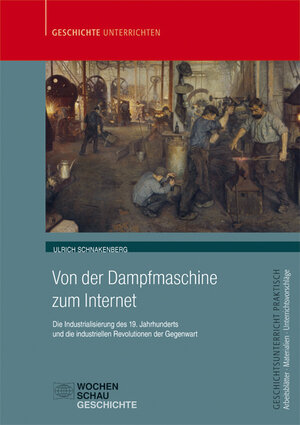 Buchcover Von der Dampfmaschine zum Internet | Ulrich Schnakenberg | EAN 9783734400995 | ISBN 3-7344-0099-6 | ISBN 978-3-7344-0099-5