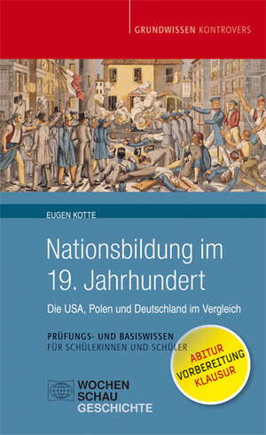 Buchcover Nationsbildung im 19. Jahrhundert | Eugen Kotte | EAN 9783734402326 | ISBN 3-7344-0232-8 | ISBN 978-3-7344-0232-6