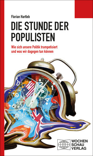Buchcover Die Stunde der Populisten | Florian Hartleb | EAN 9783734404641 | ISBN 3-7344-0464-9 | ISBN 978-3-7344-0464-1