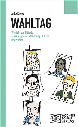 Buchcover Wahltag | Anke Knopp | EAN 9783734404832 | ISBN 3-7344-0483-5 | ISBN 978-3-7344-0483-2