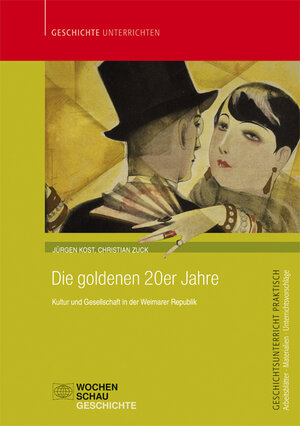 Buchcover Die goldenen 20er Jahre | Jürgen Kost | EAN 9783734405464 | ISBN 3-7344-0546-7 | ISBN 978-3-7344-0546-4