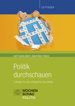 Buchcover Politik durchschauen | Siegfried Frech | EAN 9783734405686 | ISBN 3-7344-0568-8 | ISBN 978-3-7344-0568-6