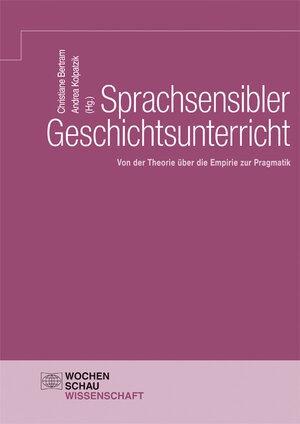 Buchcover Sprachsensibler Geschichtsunterricht  | EAN 9783734408571 | ISBN 3-7344-0857-1 | ISBN 978-3-7344-0857-1