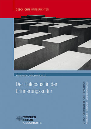Buchcover Der Holocaust in der Erinnerungskultur | Fabian Gohl | EAN 9783734408724 | ISBN 3-7344-0872-5 | ISBN 978-3-7344-0872-4