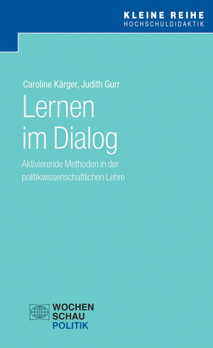 Buchcover Lernen im Dialog | Caroline Kärger | EAN 9783734409493 | ISBN 3-7344-0949-7 | ISBN 978-3-7344-0949-3
