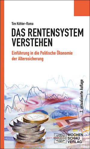 Buchcover Das Rentensystem verstehen | Tim Köhler-Rama | EAN 9783734409622 | ISBN 3-7344-0962-4 | ISBN 978-3-7344-0962-2