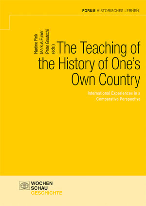 Buchcover The Teaching of the History of One’s Own Country  | EAN 9783734409837 | ISBN 3-7344-0983-7 | ISBN 978-3-7344-0983-7