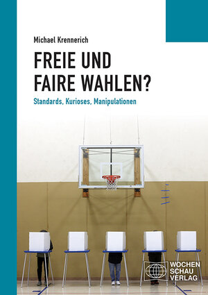 Buchcover Freie und faire Wahlen? | Michael Krennerich | EAN 9783734411090 | ISBN 3-7344-1109-2 | ISBN 978-3-7344-1109-0