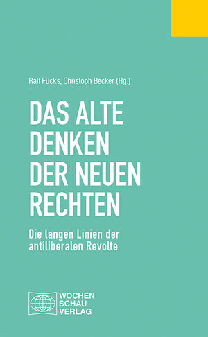 Buchcover Das alte Denken der Neuen Rechten | Thomas Assheuer | EAN 9783734411229 | ISBN 3-7344-1122-X | ISBN 978-3-7344-1122-9
