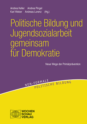 Buchcover Politische Bildung und Jugendsozialarbeit gemeinsam für Demokratie  | EAN 9783734411465 | ISBN 3-7344-1146-7 | ISBN 978-3-7344-1146-5
