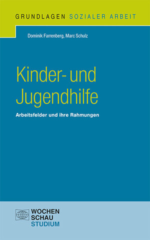Buchcover Kinder- und Jugendhilfe | Dominik Farrenberg | EAN 9783734411823 | ISBN 3-7344-1182-3 | ISBN 978-3-7344-1182-3
