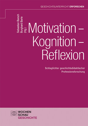 Buchcover Motivation – Kognition – Reflexion  | EAN 9783734412301 | ISBN 3-7344-1230-7 | ISBN 978-3-7344-1230-1