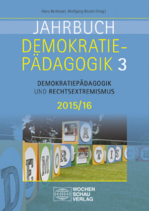 Buchcover Jahrbuch Demokratiepädagogik Band 3/2015  | EAN 9783734412479 | ISBN 3-7344-1247-1 | ISBN 978-3-7344-1247-9